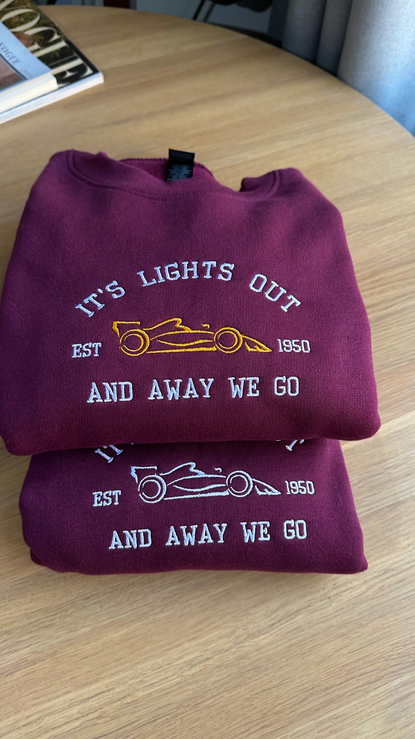 F1 Car It's Lights Out And Away We Go Sweatshirt