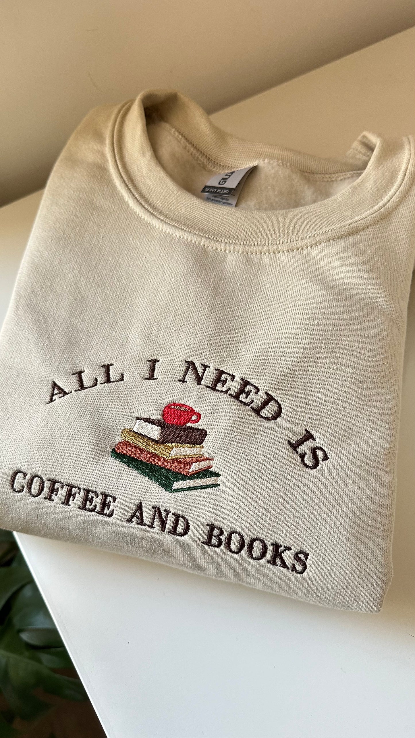 All I Need Is Coffee And Books Sweatshirt