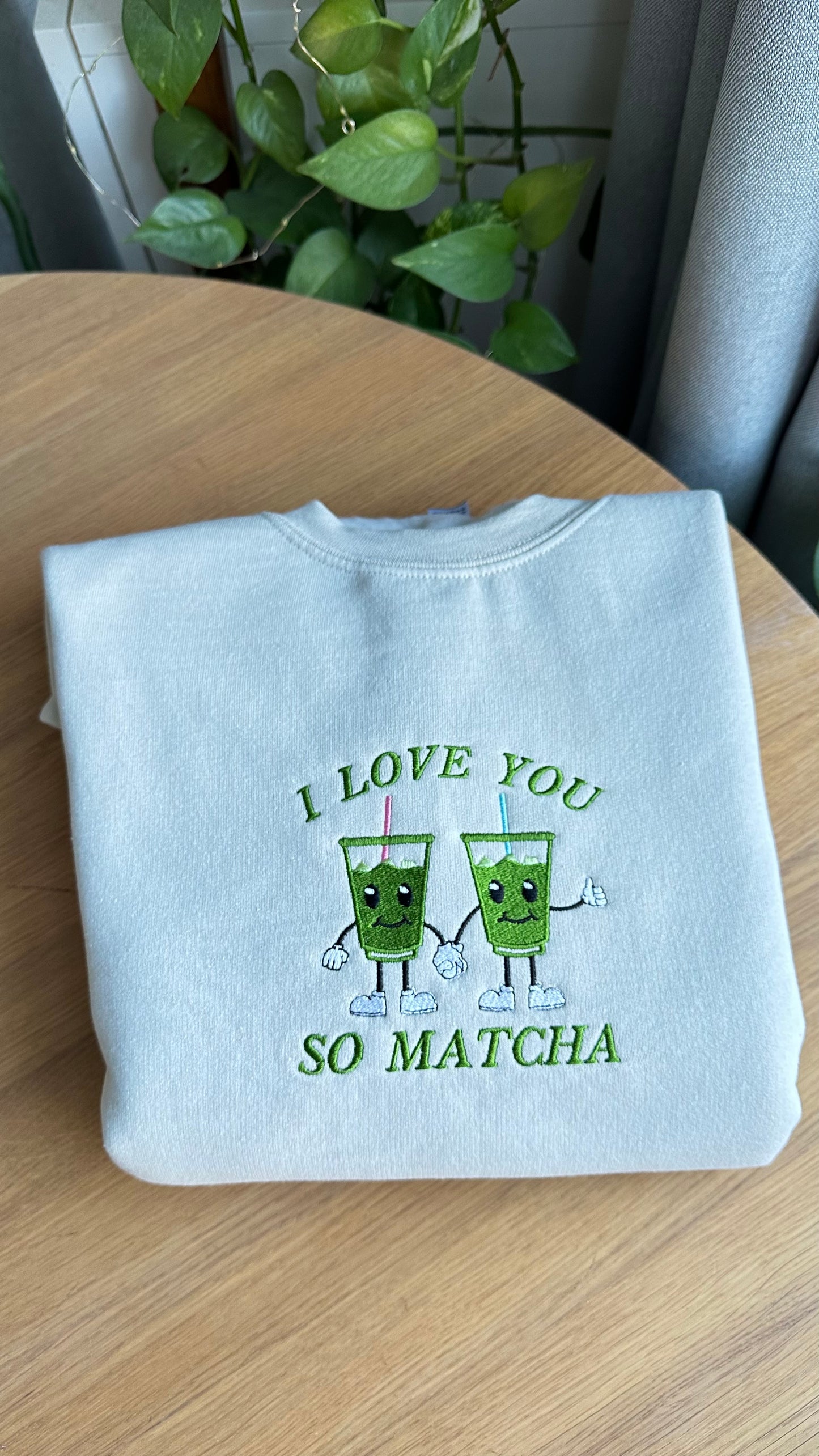 I Love You So Matcha Sweatshirt Valentines Day Gift
