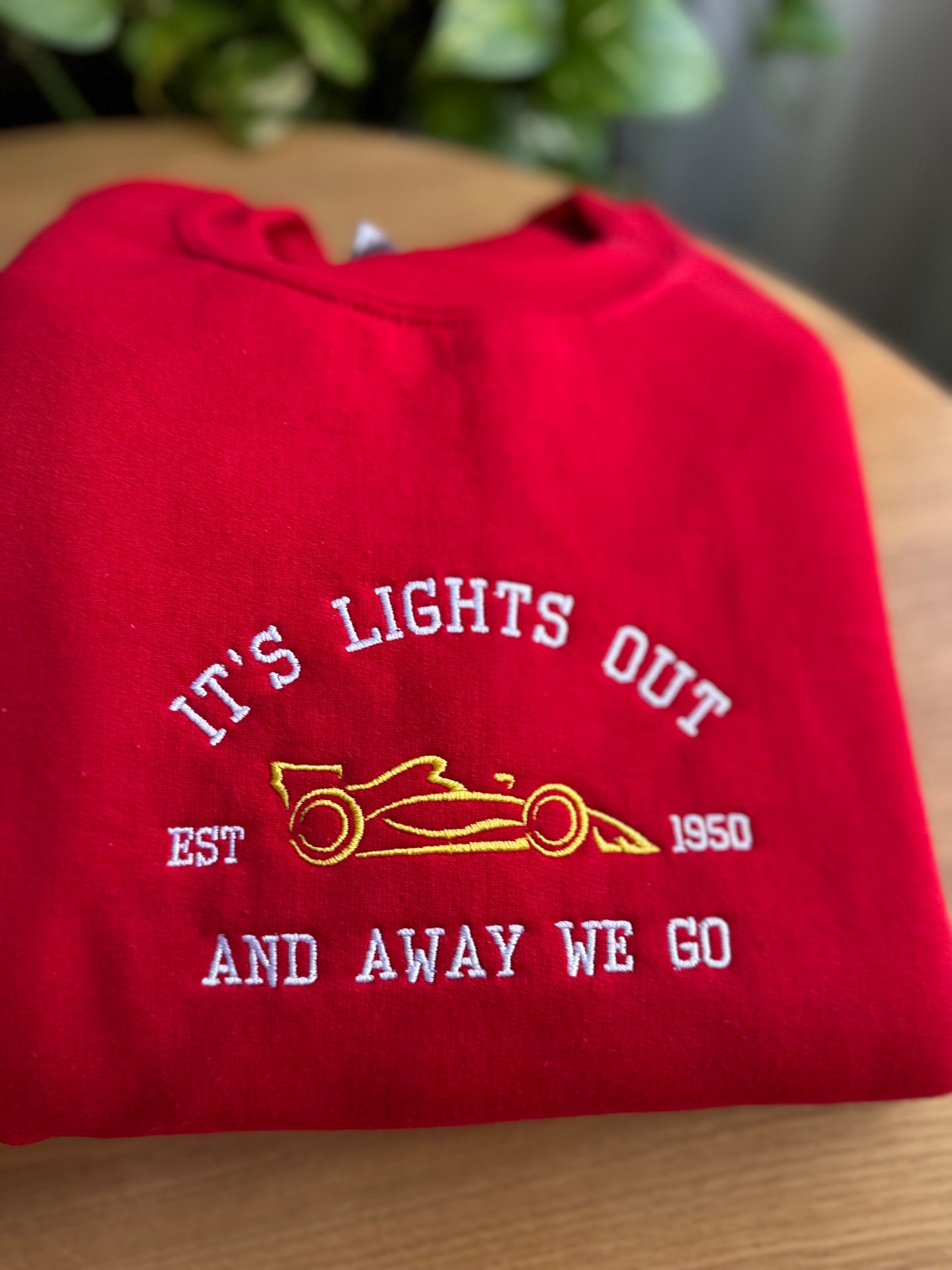 F1 Car It's Lights Out And Away We Go Sweatshirt